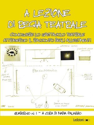 cover image of A lezione di regia teatrale--Quaderno n. 1